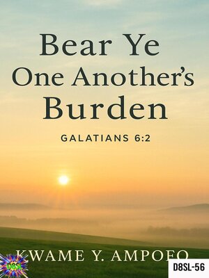 cover image of Bear ye One Another's Burden